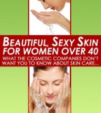 Beautiful Sexy Skin for Women Over 40