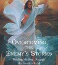 Overcoming the Enemy's Storms