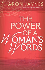 The Power of a Woman's Words