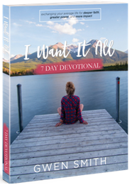 i-want-it-all-7-day-devo